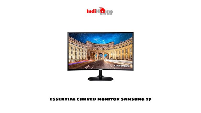 Essential Curved Monitor Samsung 27: A Comprehensive Review